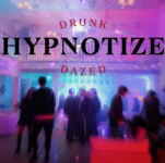 Hypnotize -  Drunk-Dazed Album Cover.png