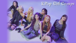 KpopGirlGroupsTest.png