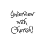 Interview with Cherish!.png