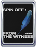 Spin Off : From The Witness