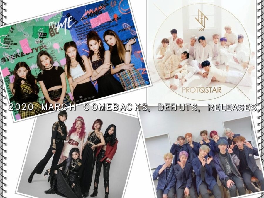 March 2020 Comebacks Debuts Releases Updated