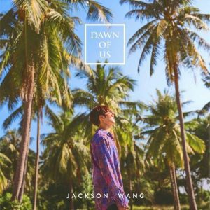 Jackson Wang Discography (Updated!)