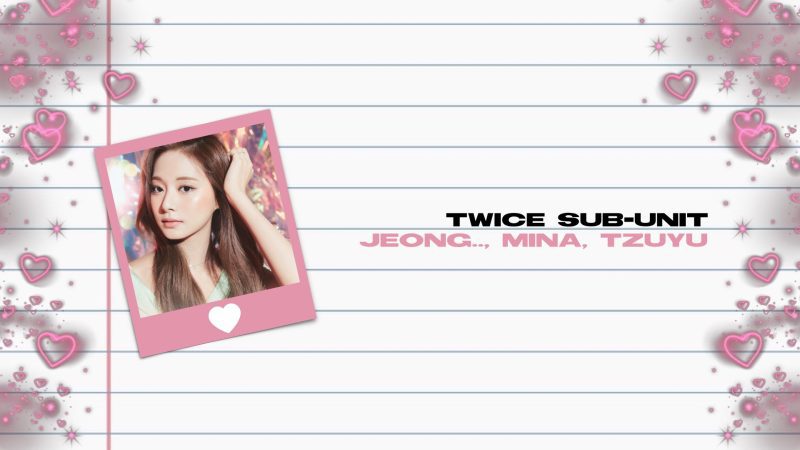 JeongMiTzu (TWICE Special Sub-Unit) Members Profile (Updated!)