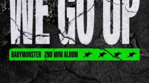 BABYMONSTER WE GO UP