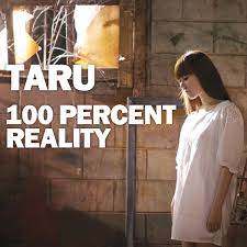 Taru 100 Percent Reality Album