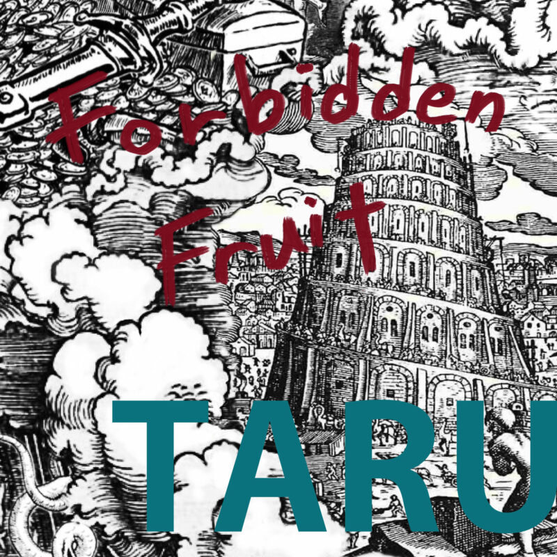 Taru forbidden fruit