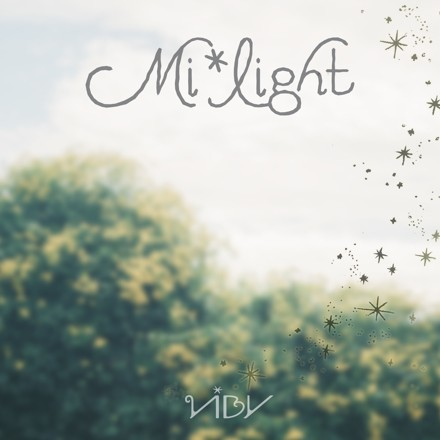 VIBY Mi*light Pre-Debut Single